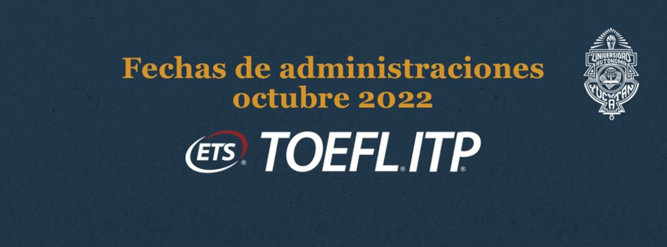 Centro Institucional de Lenguas: TOEFL ITP - Octubre 2022