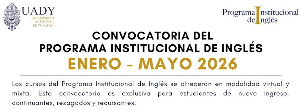 Convocatoria del Programa Institucional de Inglés (Enero - Mayo 2026)